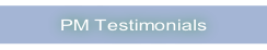 PM Testimonials.