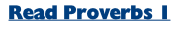 Read Proverbs 1
